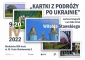 Plakat zapraszający na wystawę "Kartki z podróży po Ukrainie".