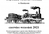 Plakat zapraszający na wystawę "175 lat Drogi Żelaznej Warszawsko-Wiedeńskiej w Piotrkowie".