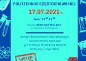 Plakat zapraszający na Piknik Naukowy Politechniki Częstochowskiej.