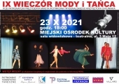 Plakat zapraszający na wydarzenie "IX Wieczór Mody i Tańca".