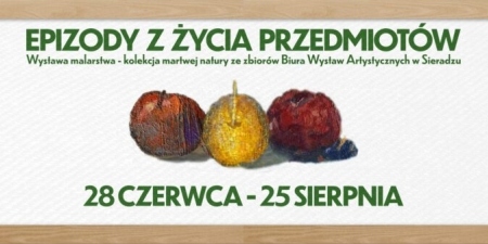 „Epizody z życia przedmiotów” w Galerii ODA