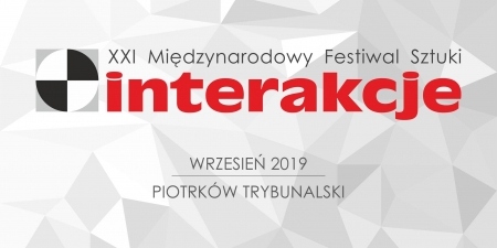 XXI Międzynarodowy Festiwal Sztuki Interakcje