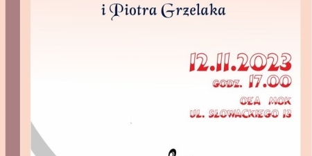 Koncert patriotyczny Justyny Piesik-Kendry i Piotra Grzelaka w OEA