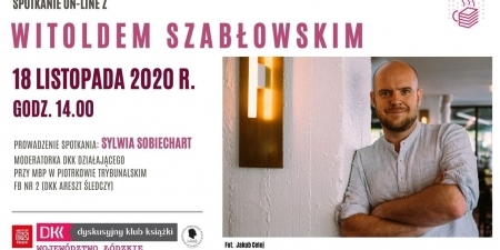 Spotkanie online z Witoldem Szabłowskim