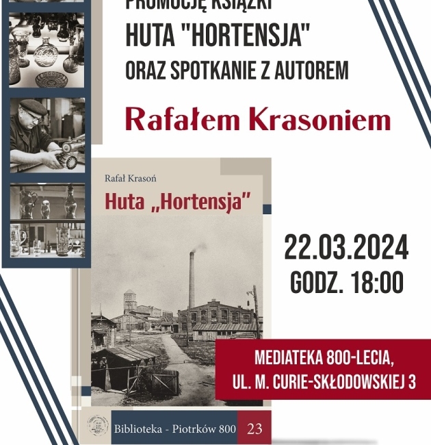 Promocja książki pt. Huta "Hortensja”