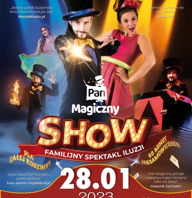 Pan Magiczny Show - familijny spektakl iluzji