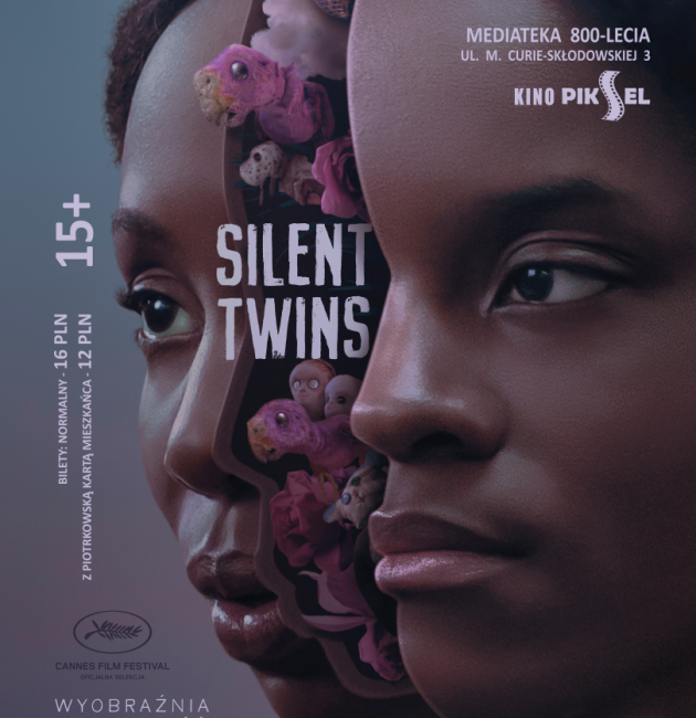 „Silent Twins” w Kinie PIKSEL