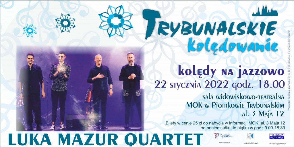 Trybunalskie Kolędowanie - Luka Mazur Quartet